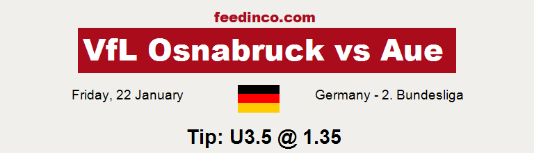 VfL Osnabruck v Aue Prediction VfL Osnabruck v Aue Prediction
