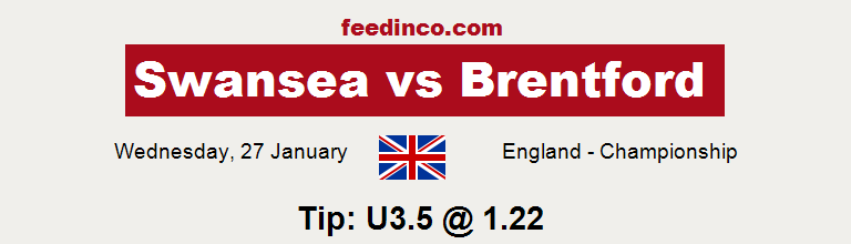 Swansea v Brentford Prediction Swansea v Brentford Prediction