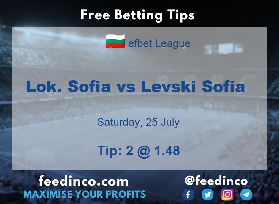 Lok. Sofia vs Levski Sofia Prediction Lok. Sofia vs Levski Sofia Prediction