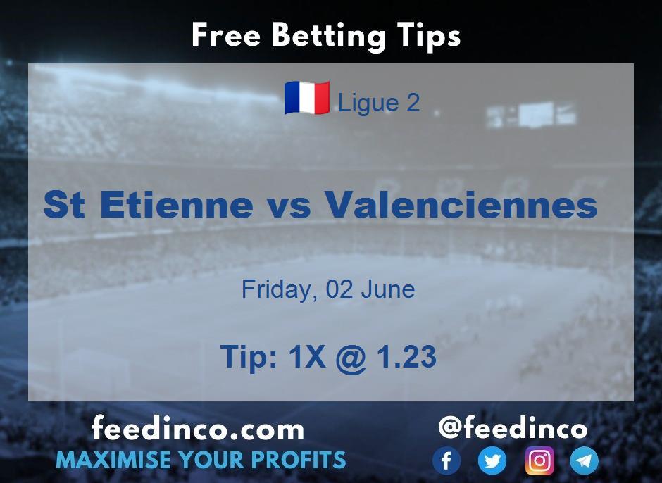 St Etienne vs Valenciennes Prediction St Etienne vs Valenciennes Prediction
