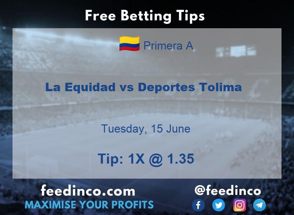 La Equidad vs Deportes Tolima Prediction & Betting Tips ...