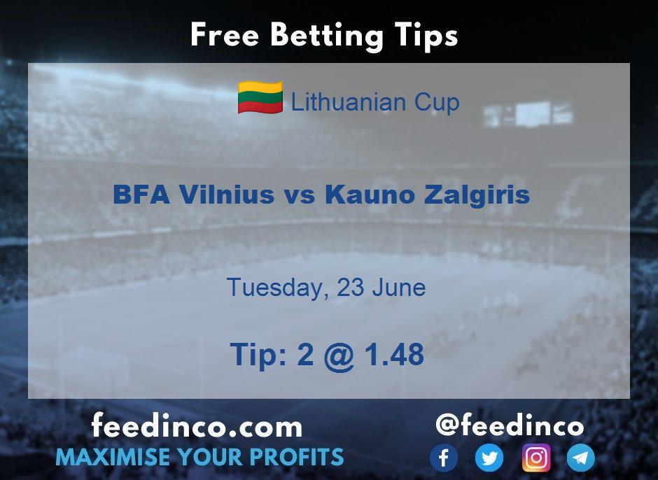 BFA Vilnius vs Kauno Zalgiris Prediction BFA Vilnius vs Kauno Zalgiris Prediction