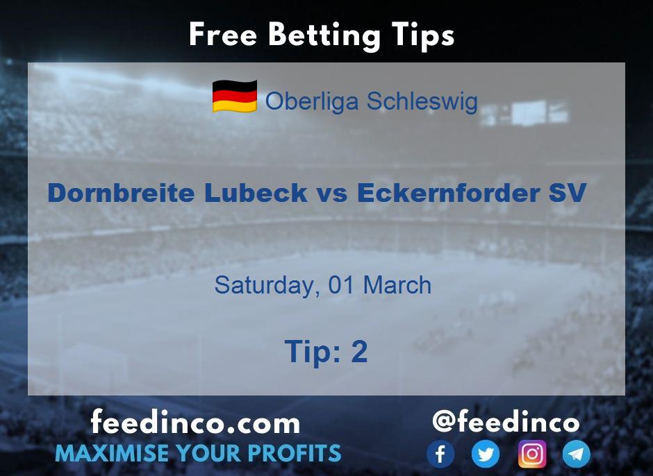 Dornbreite Lubeck vs Eckernforder SV Prediction