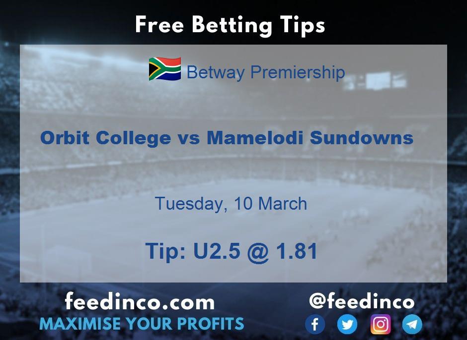 Orbit College vs Mamelodi Sundowns Prediction