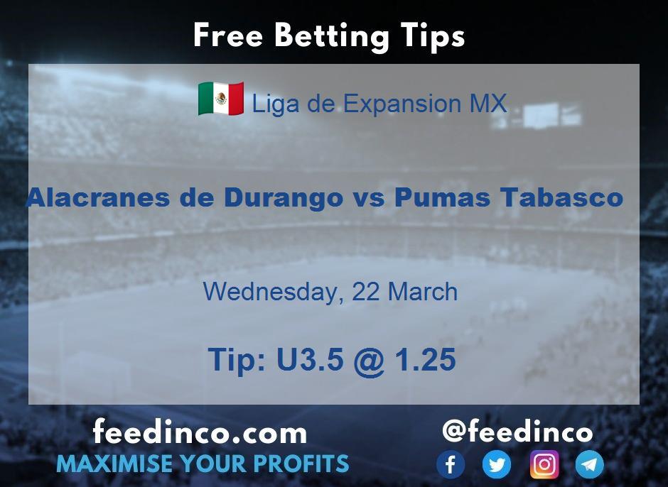 Alacranes de Durango vs Pumas Tabasco Prediction