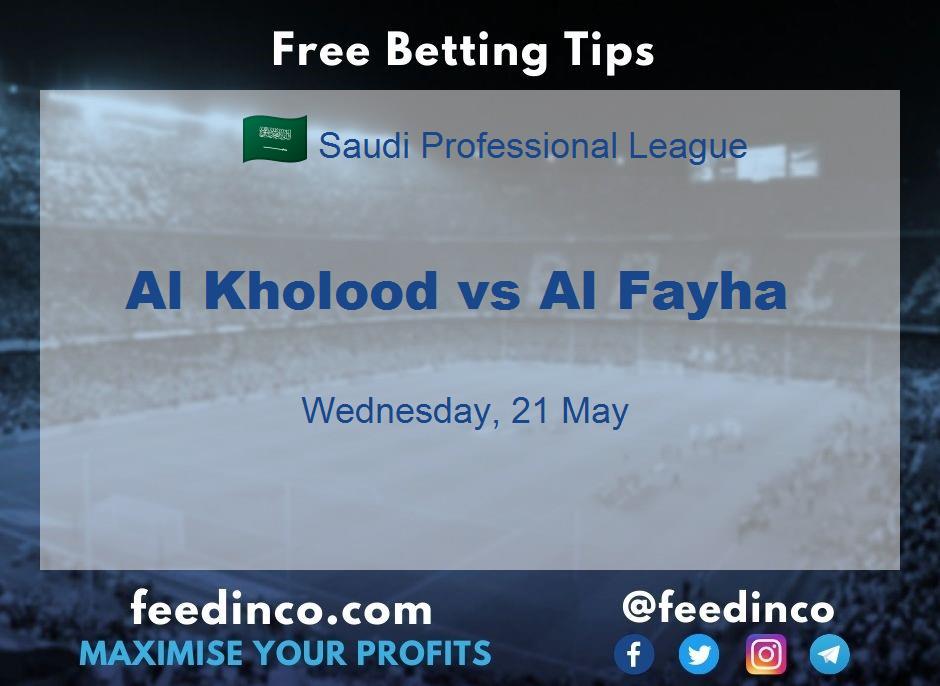 Al Kholood vs Al Fayha Prediction Al Kholood vs Al Fayha Prediction