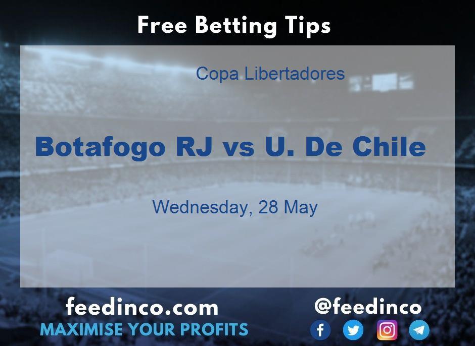 Botafogo RJ vs U. De Chile Prediction Botafogo RJ vs U. De Chile Prediction