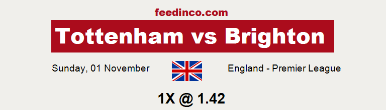 Tottenham v Brighton Prediction Tottenham v Brighton Prediction