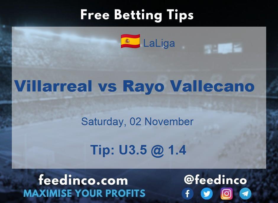 Villarreal vs Rayo Vallecano Prediction Villarreal vs Rayo Vallecano Prediction