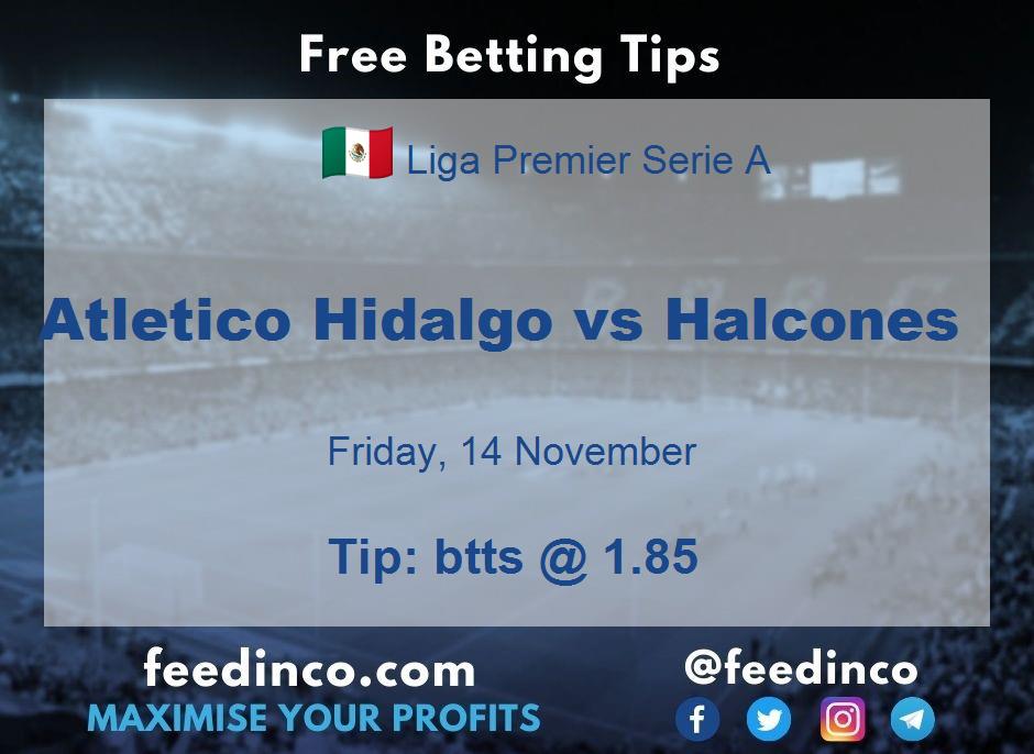 Atletico Hidalgo vs Halcones Prediction