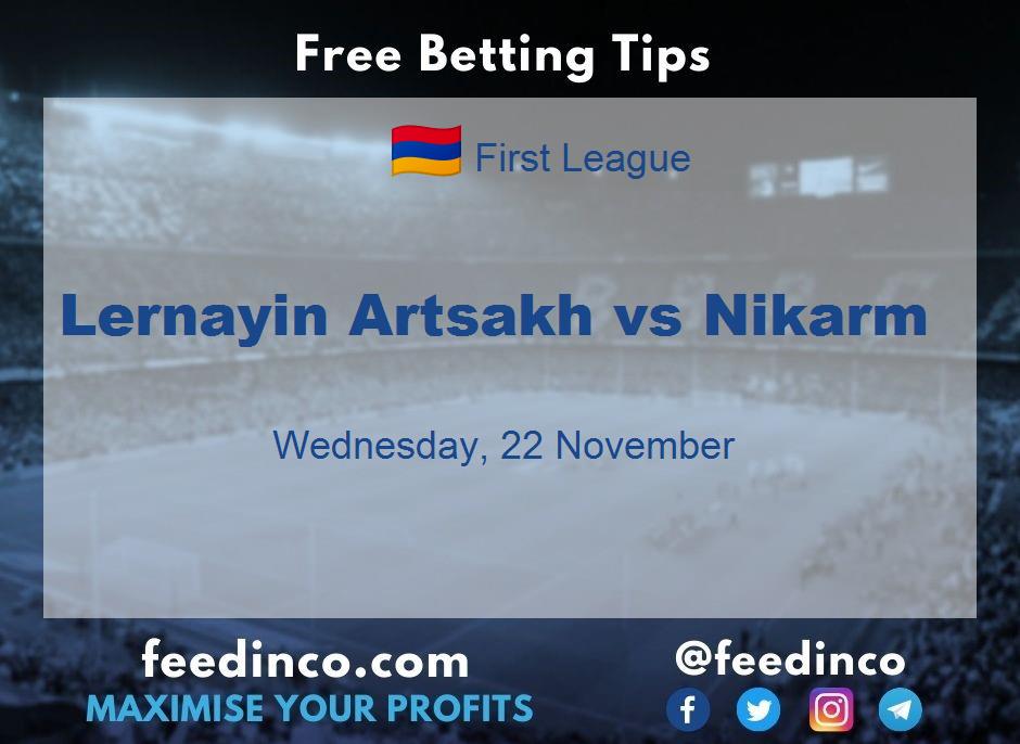 Lernayin Artsakh vs Nikarm Prediction Lernayin Artsakh vs Nikarm Prediction