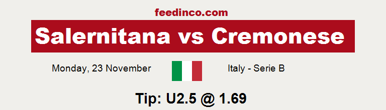 Salernitana v Cremonese Prediction Salernitana v Cremonese Prediction