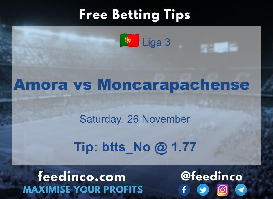 Amora vs Moncarapachense Prediction Amora vs Moncarapachense Prediction