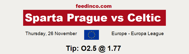 Sparta Prague v Celtic Prediction Sparta Prague v Celtic Prediction