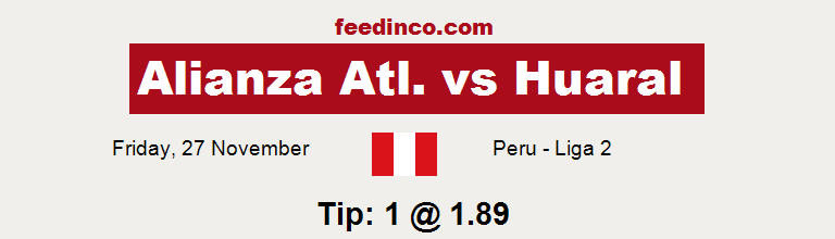 Alianza Atl. v Huaral Prediction Alianza Atl. v Huaral Prediction