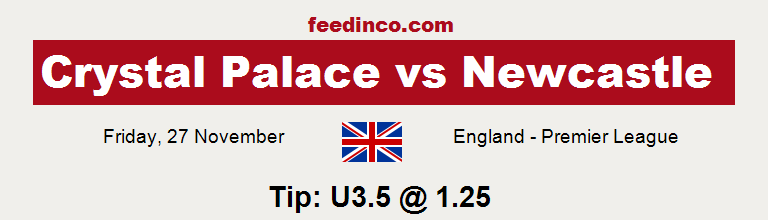 Crystal Palace v Newcastle Prediction Crystal Palace v Newcastle Prediction