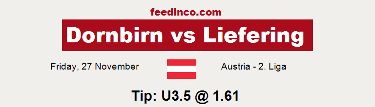 Dornbirn v Liefering Prediction Dornbirn v Liefering Prediction