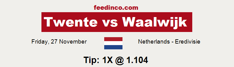 Twente v Waalwijk Prediction Twente v Waalwijk Prediction