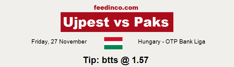 Ujpest v Paks Prediction Ujpest v Paks Prediction