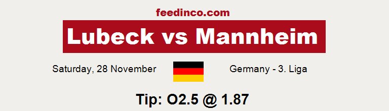 Lubeck v Mannheim Prediction Lubeck v Mannheim Prediction