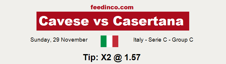 Cavese v Casertana Prediction Cavese v Casertana Prediction