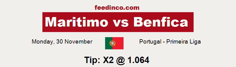 Maritimo v Benfica Prediction Maritimo v Benfica Prediction