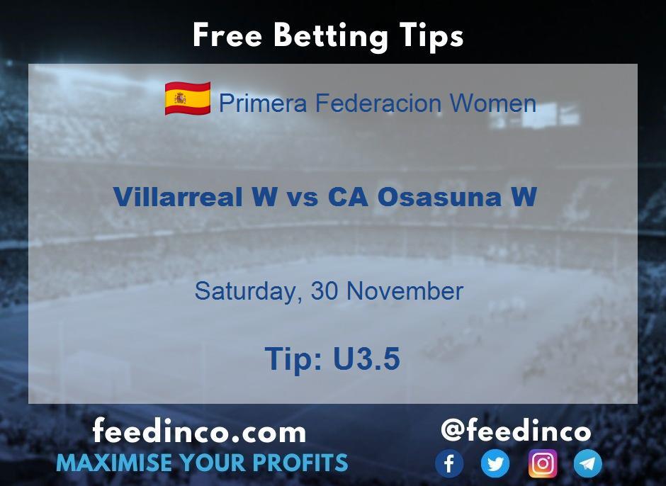 Villarreal W vs CA Osasuna W Prediction Villarreal W vs CA Osasuna W Prediction