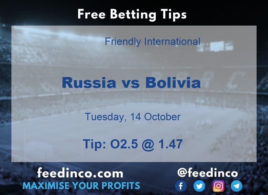 Russia vs Bolivia Prediction Russia vs Bolivia Prediction