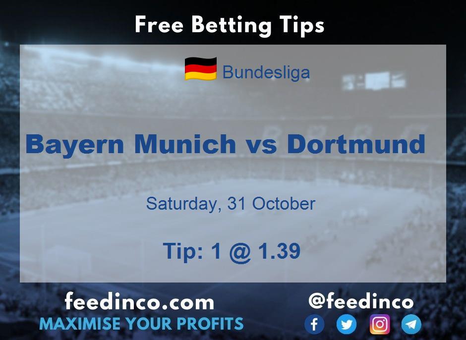 Bayern Munich vs Dortmund Prediction Bayern Munich vs Dortmund Prediction