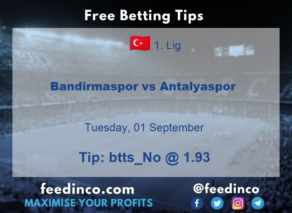Bandirmaspor vs Antalyaspor Prediction Bandirmaspor vs Antalyaspor Prediction
