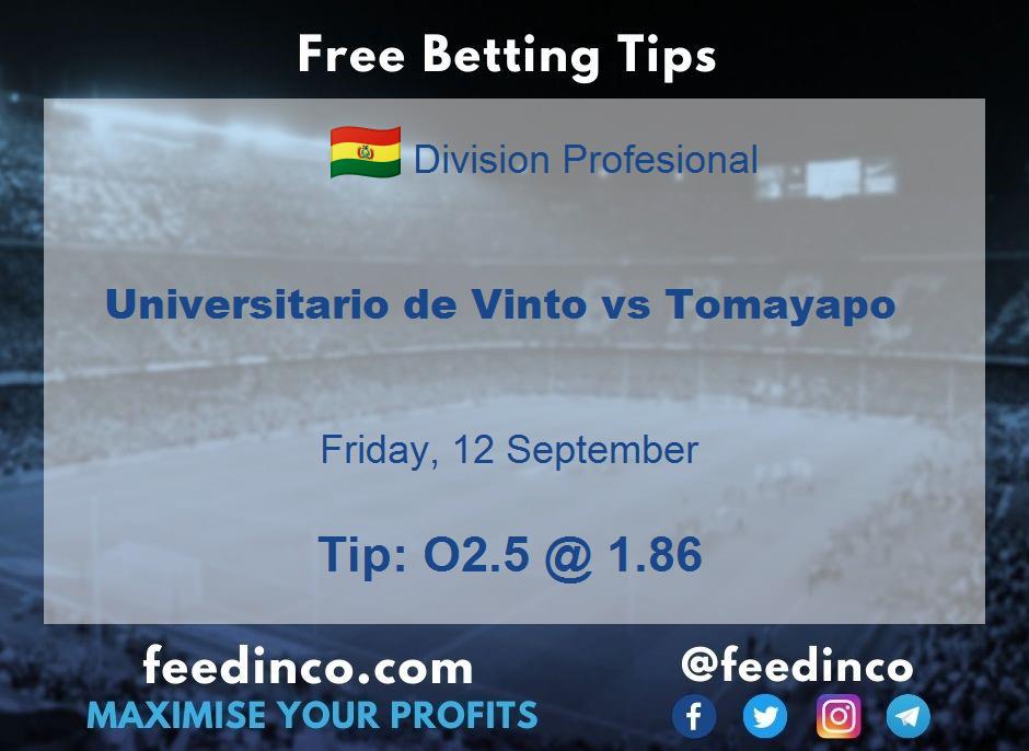 Universitario de Vinto vs Tomayapo Prediction Universitario de Vinto vs Tomayapo Prediction