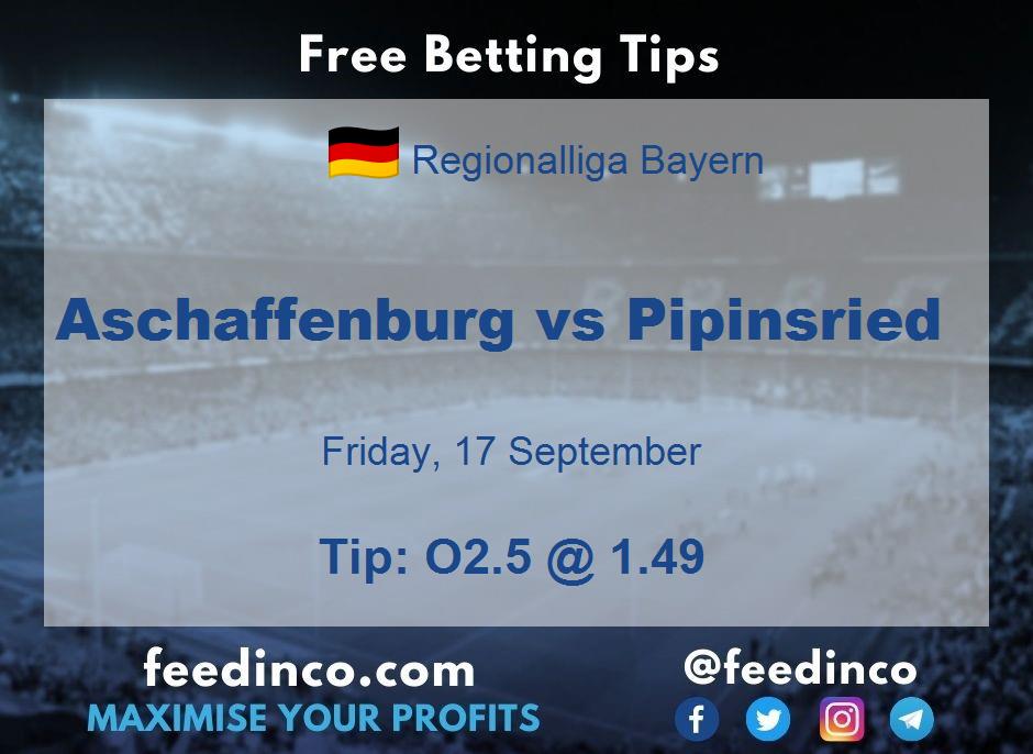 Aschaffenburg vs Pipinsried Prediction Aschaffenburg vs Pipinsried Prediction