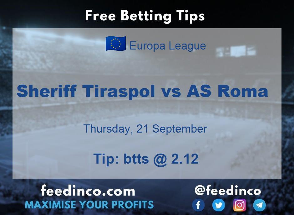 Sheriff Tiraspol vs AS Roma Prediction Sheriff Tiraspol vs AS Roma Prediction