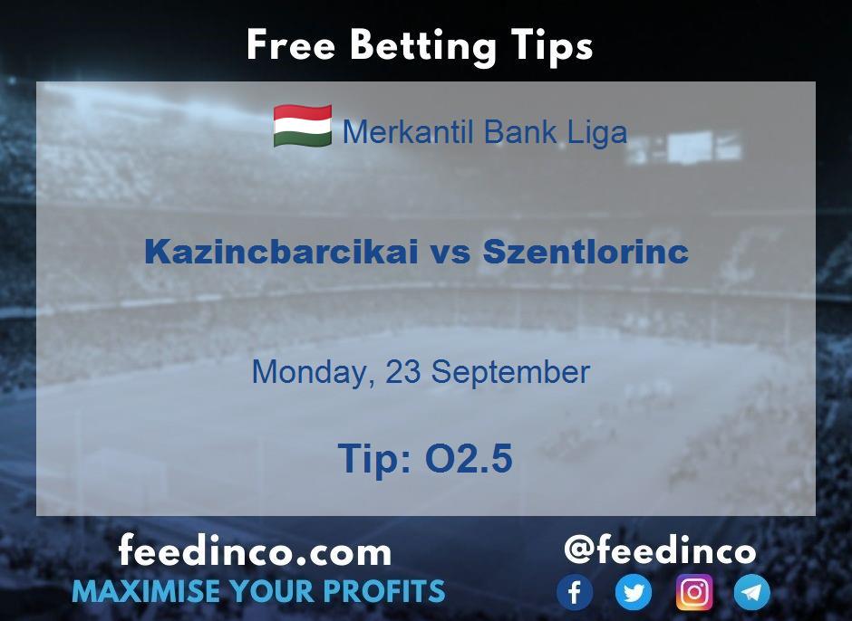 Kazincbarcikai vs Szentlorinc Prediction