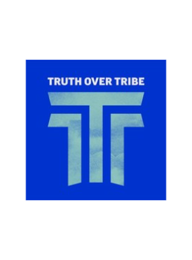 Truth Over Tribe Podcast
