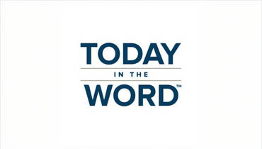 Today in the Word Devotional