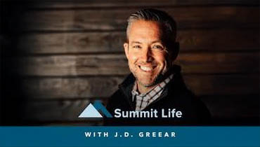 Summit Life Podcast with J.D. Greear
