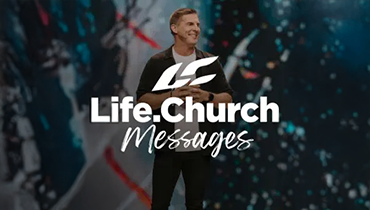 Life Church Sermons
