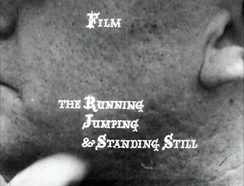The Running Jumping & Standing Still Film