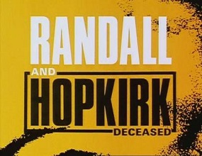 Randall and Hopkirk (Deceased)