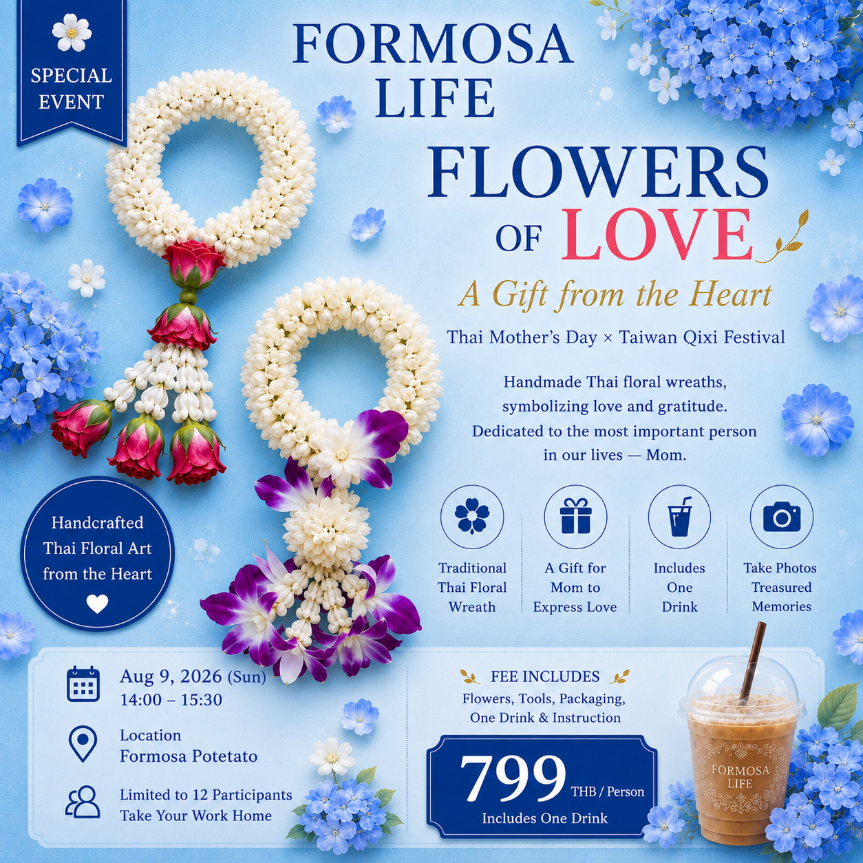 Flowers of Love workshop poster featuring handcrafted Thai floral wreaths for Thai Mother’s Day and Taiwan Qixi Festival at Formosa Life Bangkok.