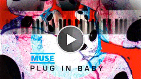 Как научиться играть на фортепиано Muse — Plug In Baby