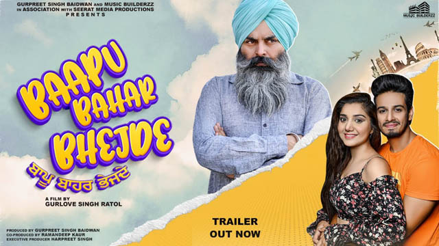 Baapu Bahar Bhejde (2022) Punjabi Full Movie Download 720p 1080p 480p HDRip Free