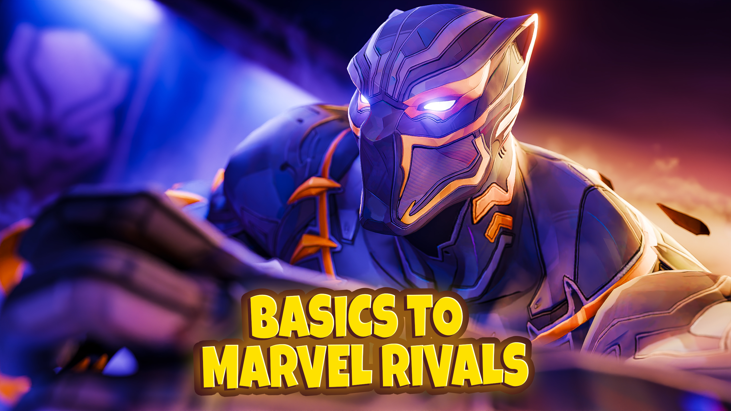 Basics to Marvel Rivals