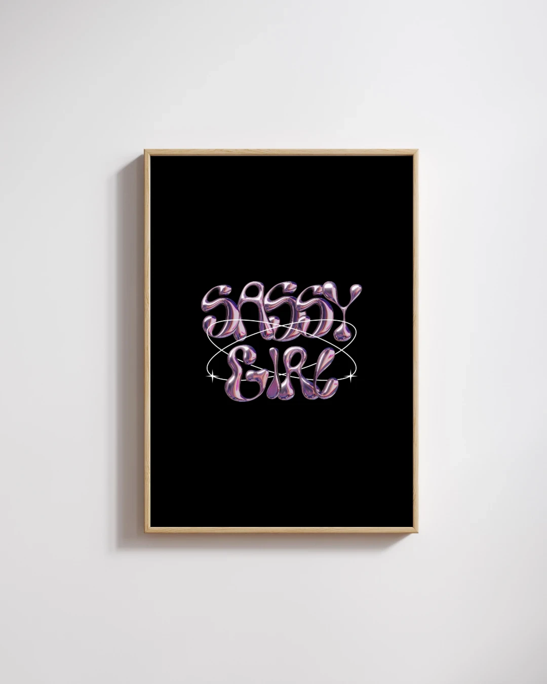 Sassy Girl Chrome Lettering