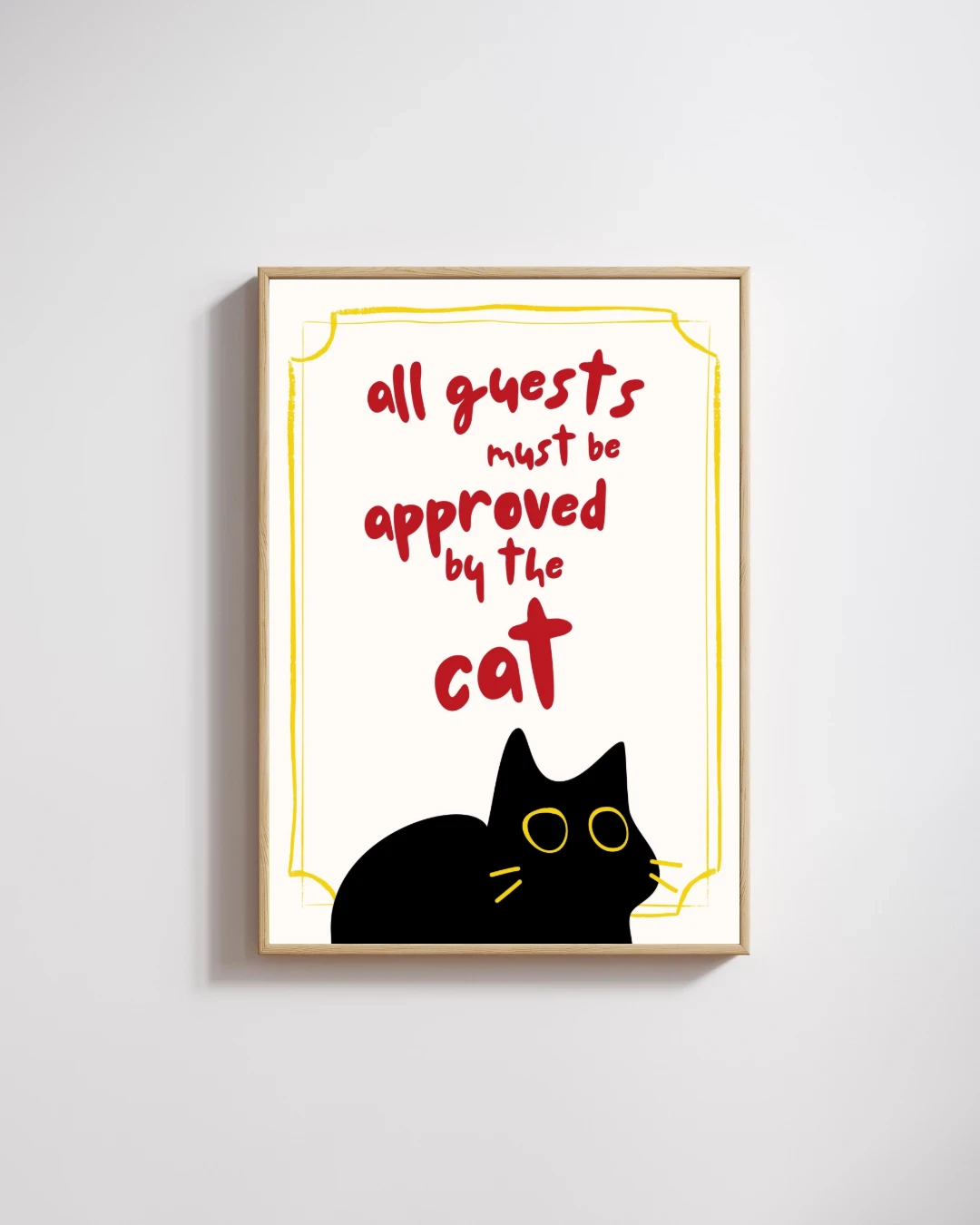 Guests Must Be Approved by the Cat