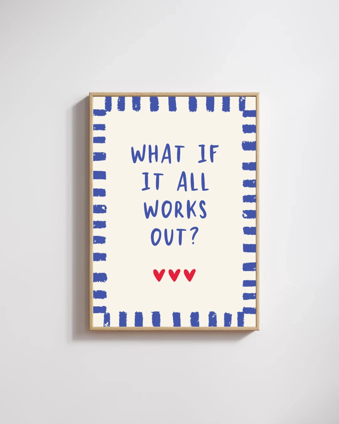 What If It All Works Out Typography