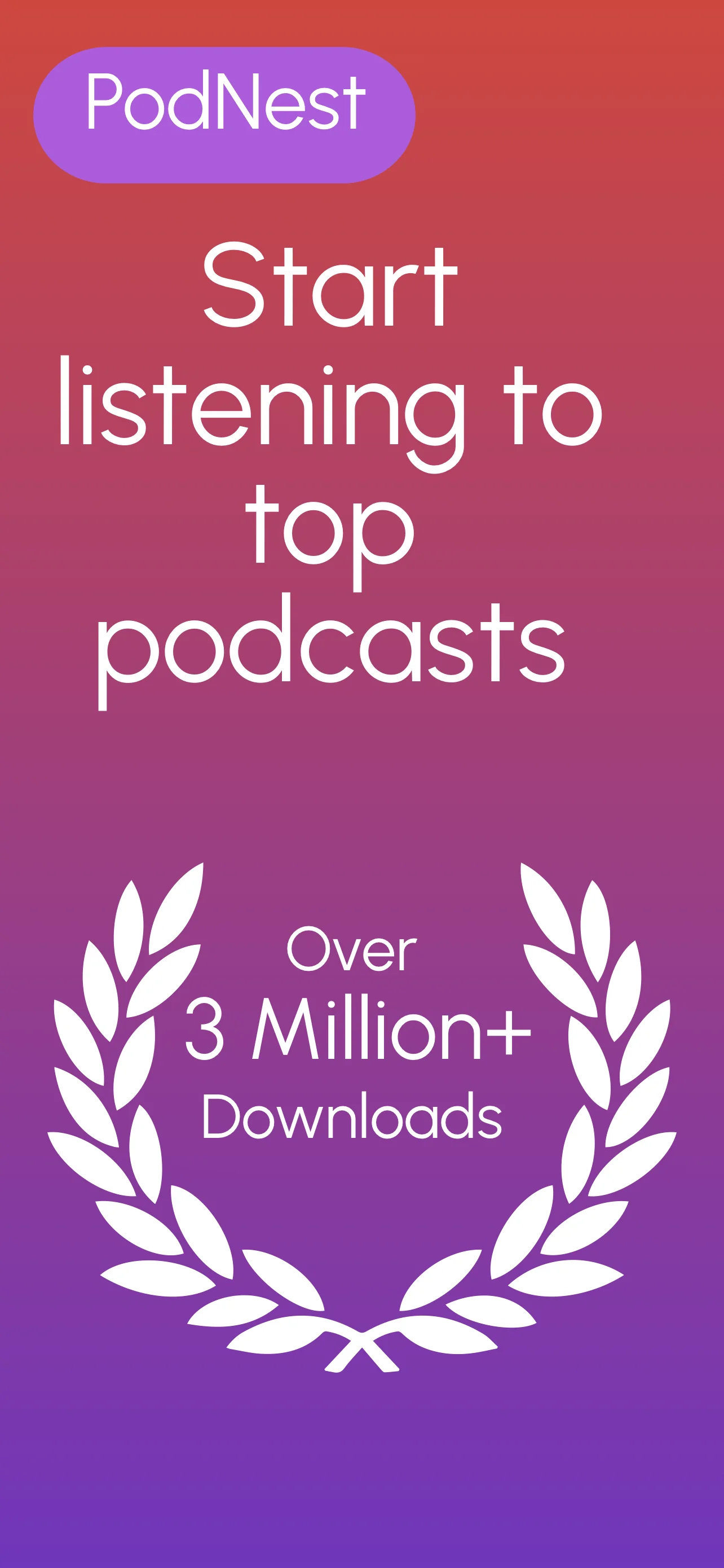 App Store screenshot template for podcast app – start listening top podcasts 3M downloads, iPhone 6.5 6.7 6.9