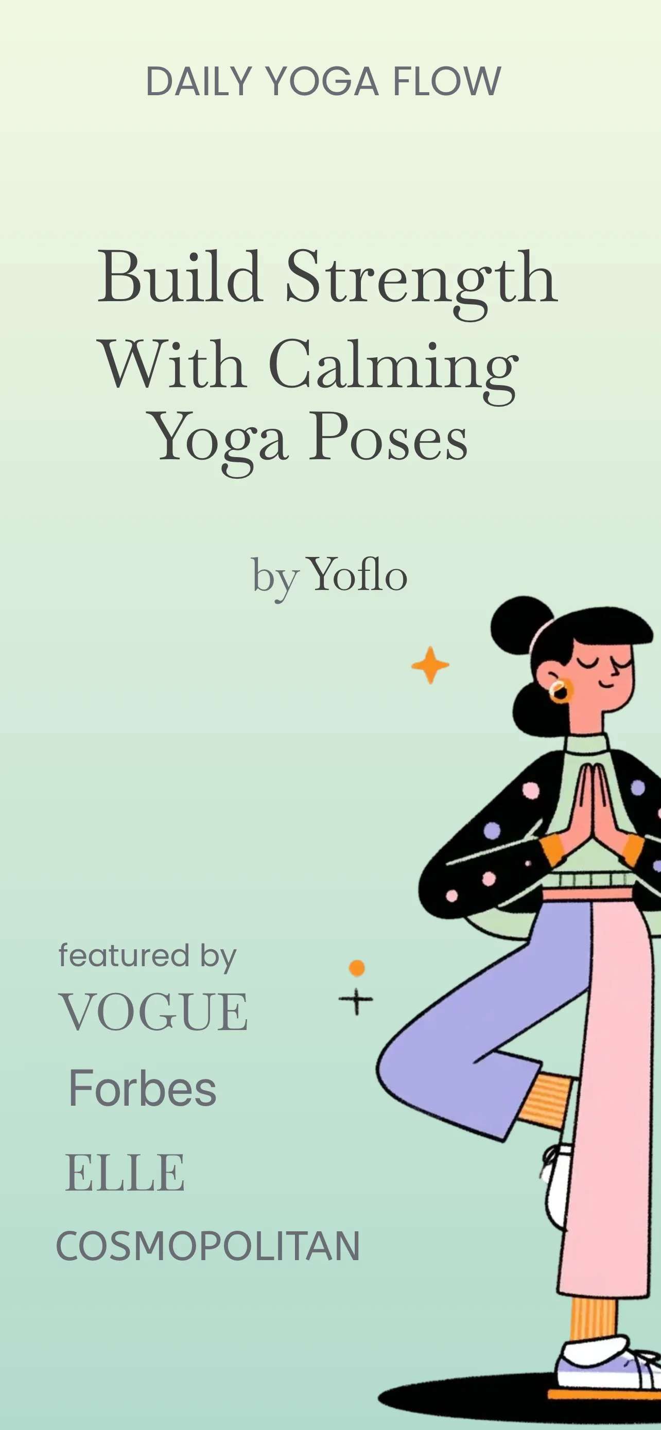 App Store screenshot template for yoga app – daily yoga flow build strength calming poses, iPhone 6.5 6.7 6.9