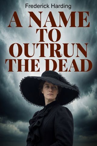 Cover of A Name to Outrun the Dead
